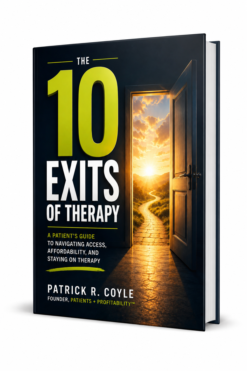 The 10 Exits of Therapy - Patrick R. Coyle